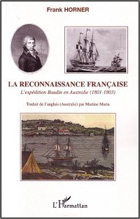 La Reconnaissance Française : L'Expédition Baudin en Australie (1801-1803)